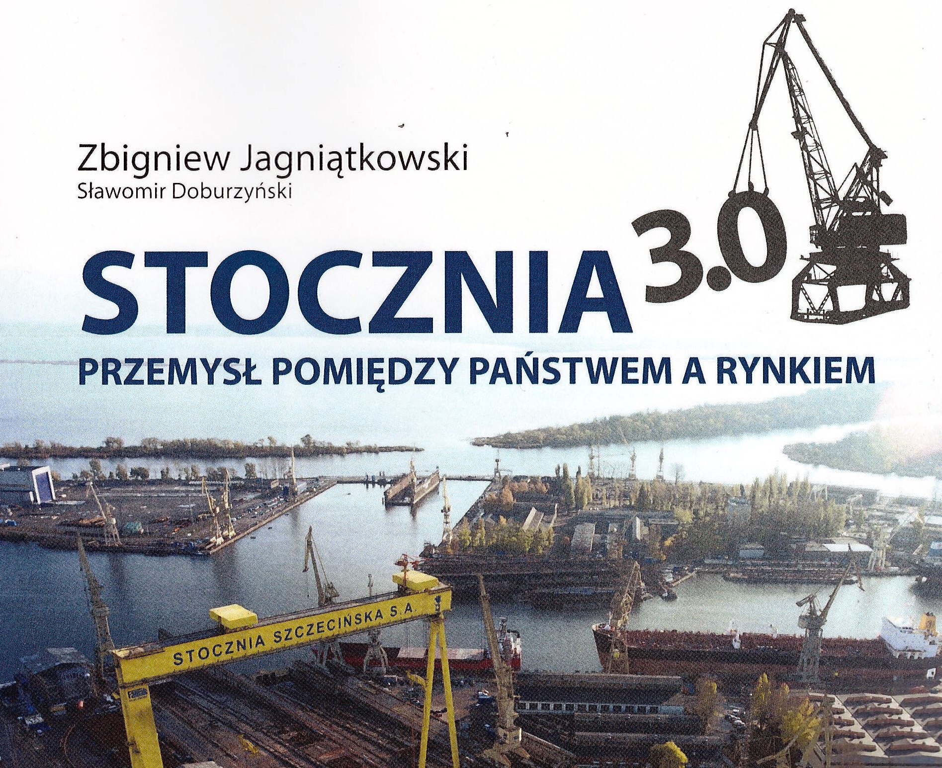 Książka „Stocznia 3.0…” – spotkanie z autorami